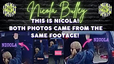 NICOLA BULLEY | THIS IS NICOLA!!! | I'LL SHOW YOU WHY I BELIEVE IT...