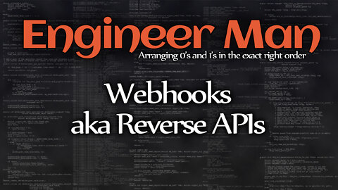 Webhooks aka Reverse APIs