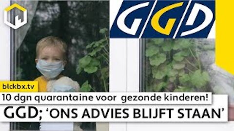 Gezonde kinderen 10 dgn quarantaine! GGD; ‘Ons advies blijft staan.’ (ENG subtitles)