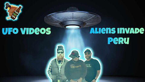 UFO Videos & ET Take Over Peru DRUNK Turkey Show #drunkturkeyshow #ufo #jeremycorbell #thursdayvibes