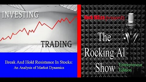 Break And Hold Resistance In Stocks