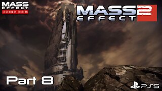 Mass Effect Legendary Edition | Mass Effect 2 Playthrough Part 8 | PS5 Gameplay