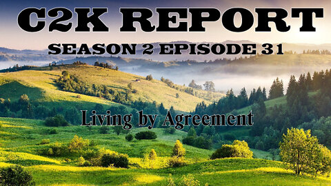 C2K S2 E0031 Living by Agreement