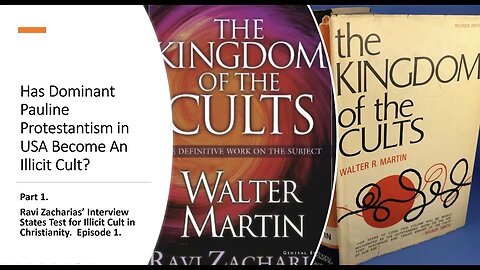 Has Dominant Protestantism in USA Become An Illicit Cult? Cult Defined by Kingdom of the Cults