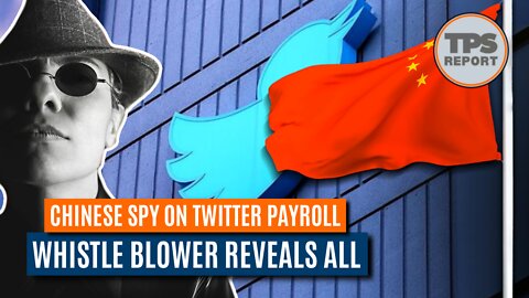 FBI warned Twitter it had Chinese Spy on the Payroll.