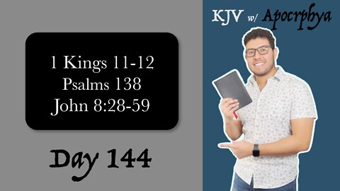 Day 144 - Bible in One Year KJV [2022]