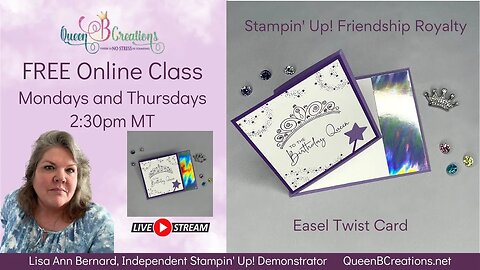 👑 Twisted Easel Card using Stampin' Up! Friendship Royalty