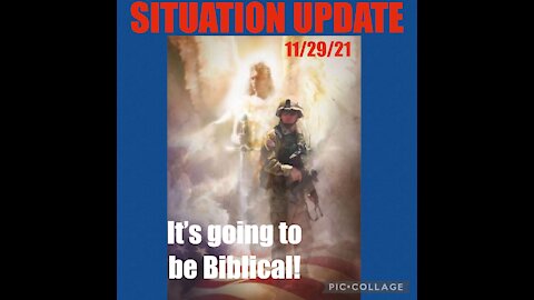 SITUATION UPDATE 11/29/21