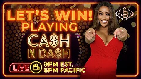 Live Cash & Dash * Contestants have the opportunity to win real cash prizes