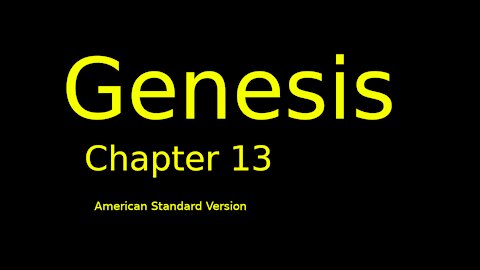 Genesis: Chapter 13 (American Standard Version)