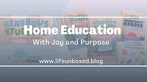 Home Education with Joy and Purpose