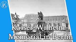 Kaiser Wilhelm Monument