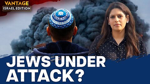 Anti-Semitic Cases Surge as Israel-Hamas War Escalates | Vantage with Palki Sharma