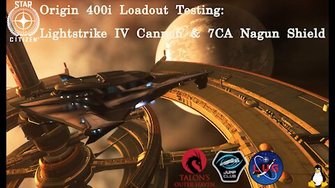 Star Citizen 3.16 PTU - Origin 400i Loadout Testing Lightstrike IV Cannon and 7CA Nagun Shields