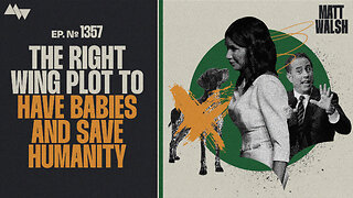 The Dastardly Right Wing Plot To Have Babies And Save Humanity From Extinction