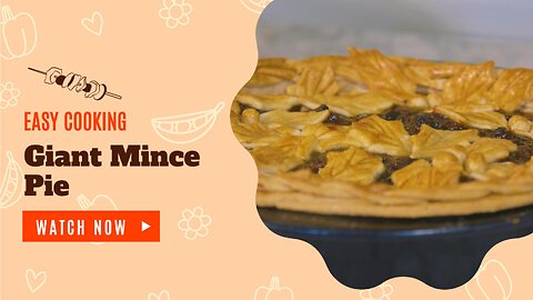 Giant Mince Pie - Easy Cooking