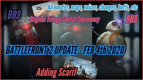 BB8 Battlefront 2 Update FEB 4th 2020 (All New Free Content)