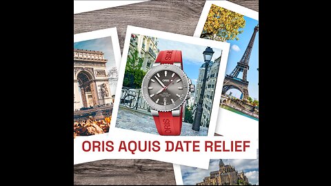ORIS AQUIS DATE RELIEF - A Great Value Diver!