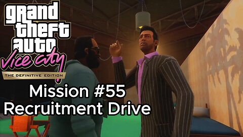 GTA Vice City Definitive Edition - Mission #55 - Recruitment Drive [Film Studios]