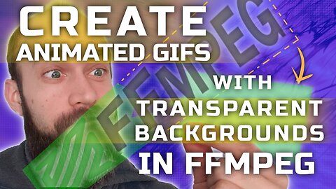 Create Animated GIFs with Transparent Backgrounds in FFMPEG