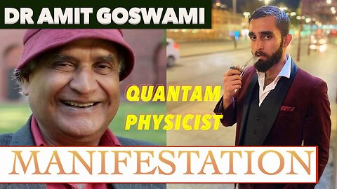 4 Questions Dr Amit Goswami PHD and Hammad Chaudhry