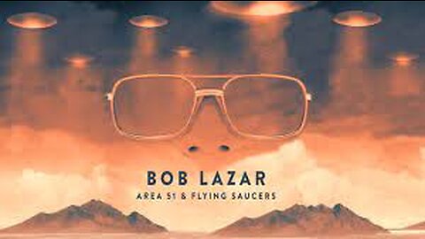Bob Lazar: Area 51 & Flying Saucers | Full UFO Documentary