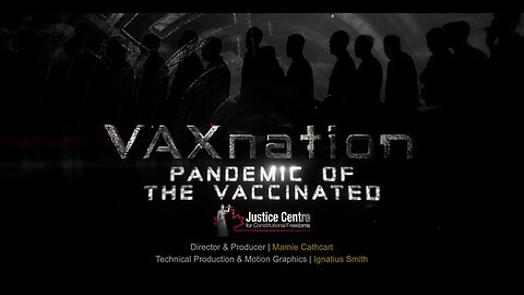Vax Nation: The Pandemic of the Vaccinated (documentary) part 3