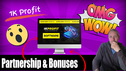 1K Profit Partnership Review with my bonuses