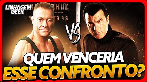 QUEM GANHA? VAN DAMME VS STEVEN SEAGAL!