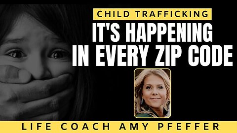 The Reality Of Child Trafficking & Abuse - Awareness, Help, Trauma Healing & More | Amy Pfeffer