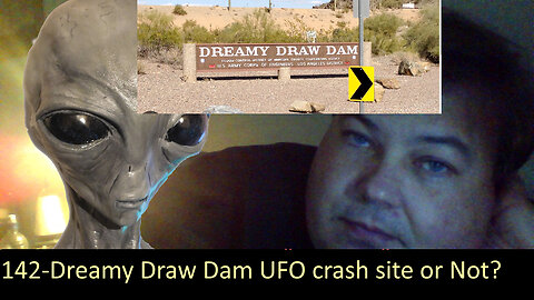 Live Chat with Paul; -142- Dreamy Draw Dam UFO crash Site + UFO updates