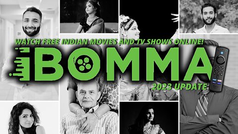 iBomma - Watch Free HD Indian Movies and TV Shows! (Install on Firestick) - 2023 Update