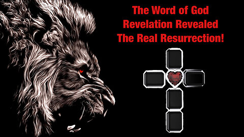 Revelation The Real Resurrection