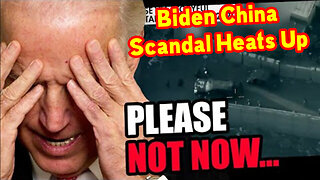 As Trump Arrest Looms, Biden China Scandal Heats Up.