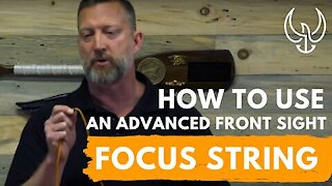 How to Use the ADVANCED Front Sight Focus String to Improve Shooting Accuracy