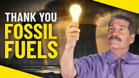 Thank You Fossil Fuels
