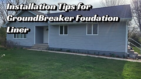GroundBreaker Installation tips
