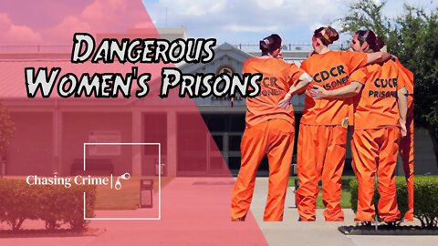 Dangerous Women: Inside the Most Fearsome Female Prisons