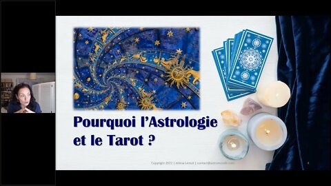 Pourquoi l'Astrologie et le Tarot ?