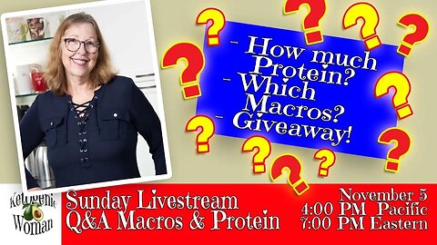 Macros and Protein and Fat OH MY! Q&A! GIVEAWAY! 7PM Eastern 4PM PST NOV 5