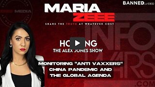 Maria Zeee Hosting The Alex Jones Show - Globalists Call "Anti-Vaxxers" A KILLING FORCE & Compare Th