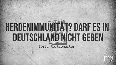 Herdenimmunität? Darf es in Deutschland nicht geben. | Boris Reitschuster