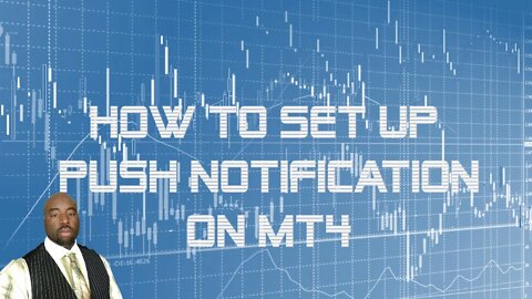 How To Setup Mt4 Mobile Alerts - How To Setup Mt4 Email Alerts And Push Notifications