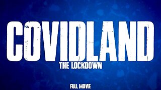 COVIDLAND: THE LOCKDOWN (2021)