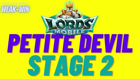 Lords Mobile: Limited Challenge: Petite Devil - Stage 2