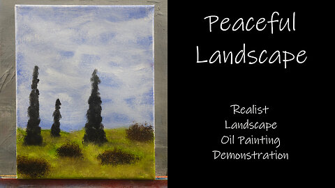 "Peaceful Landscape" Realist Landscape Oil Painting Demonstration #forsale