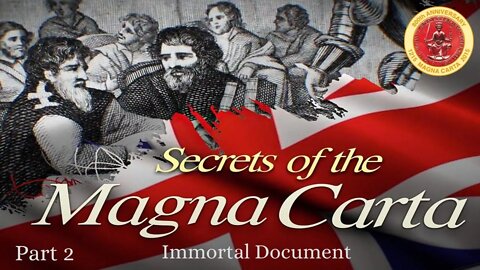 Secrets of the Magna Carta Part 2