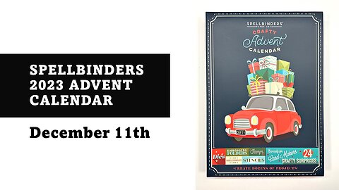 Spellbinders | 2023 Crafty Advent Calendar December 11th