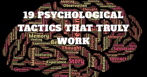 19 Psychological Tactics That Truly work