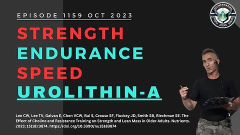 Strength, Endurance, Speed, Urolithin A EP. 1160 OCT 2023